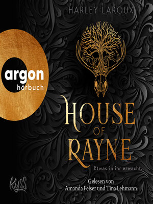 cover image of House of Rayne--Etwas in ihr erwacht. (Ungekürzte Lesung)
